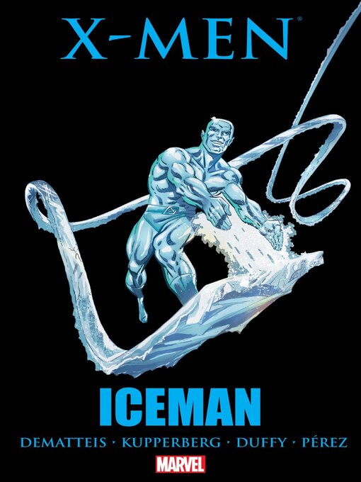 Title details for X-Men: Iceman by J.M. DeMatteis - Available